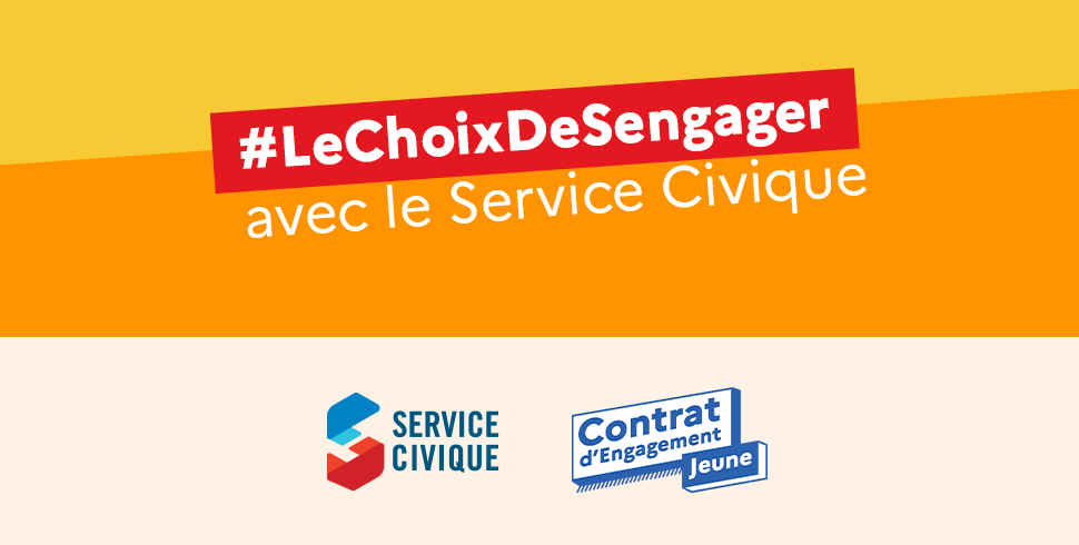 Le choix de s'engager avec le Service Civique